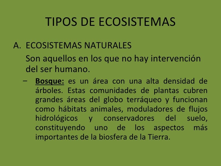 Tipos de ecosistemas Tipos de ecosistemas