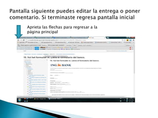 Aprieta las flechas para regresar a la
página principal
 