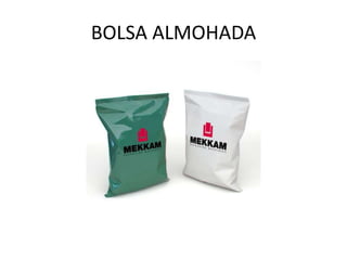 BOLSA ALMOHADA
