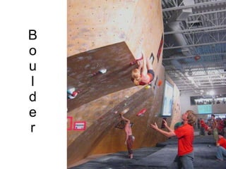 B o u l d e r 