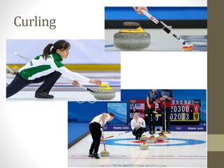 Curling
 