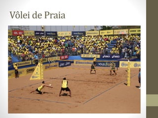Vôlei de Praia
 