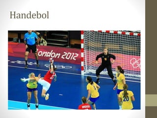 Handebol
 