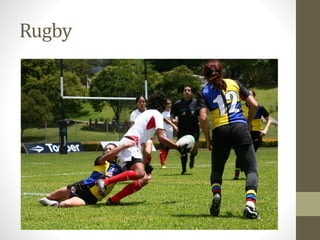 Rugby
 
