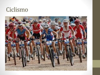 Ciclismo
 