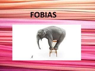 FOBIAS
 