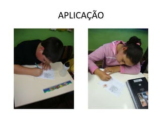 APLICAÇÃO
 