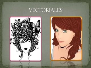 VECTORIALES