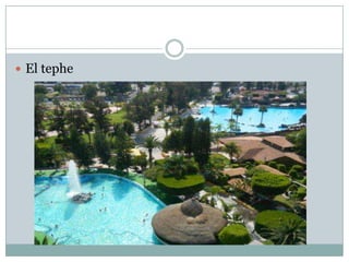  El tephe
 