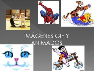 IMÁGENES GIF Y ANIMADOS