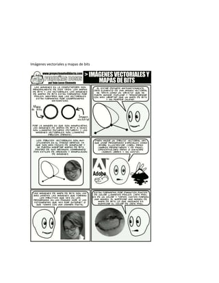 Imágenes vectoriales y mapas de bits
 