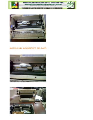 MOTOR PARA MOVIMIENTO DEL PAPEL
 