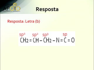 Resposta

Resposta: Letra (b)
 