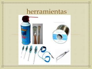 
herramientas
 