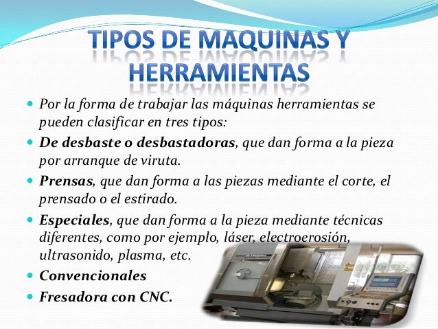 MAQUINAS Y HERRAMIENTAS