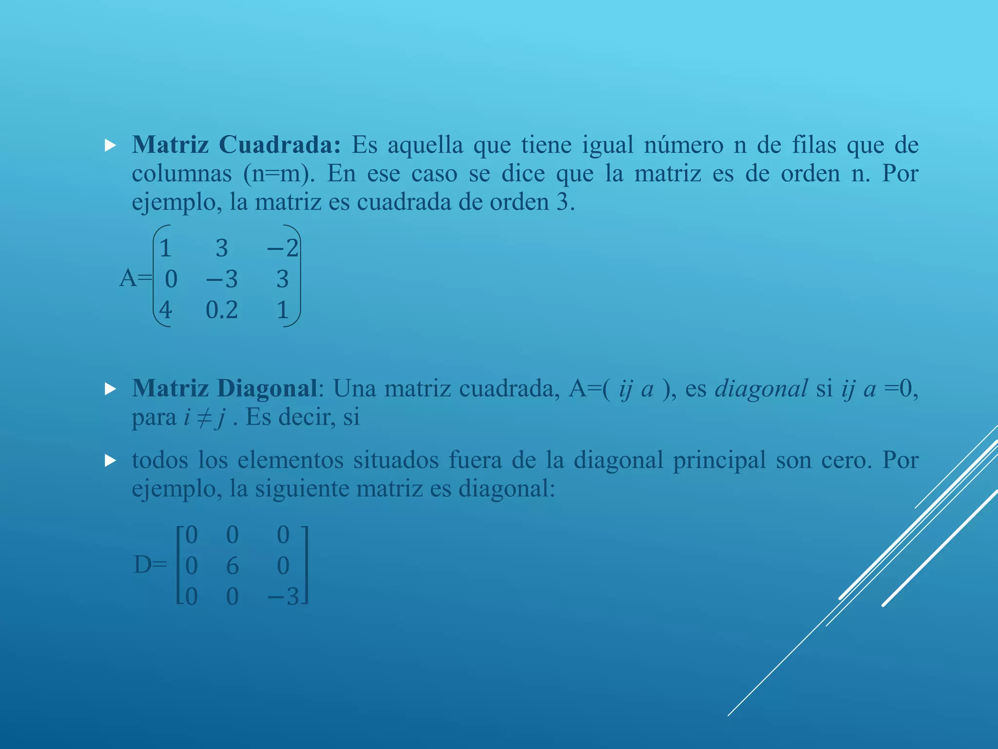 Tipos de matrices+ | PPT