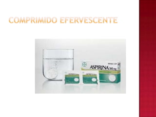 COMPRIMIDO EFERVESCENTE