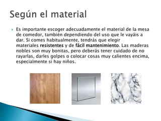 Tipos de mesas de comedor | PPTX