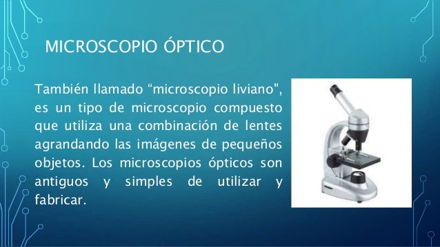 Tipos de microscopios