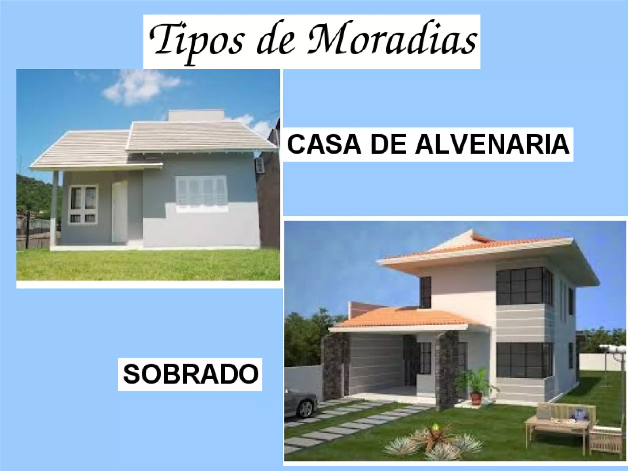 Tipos de moradias | ODP