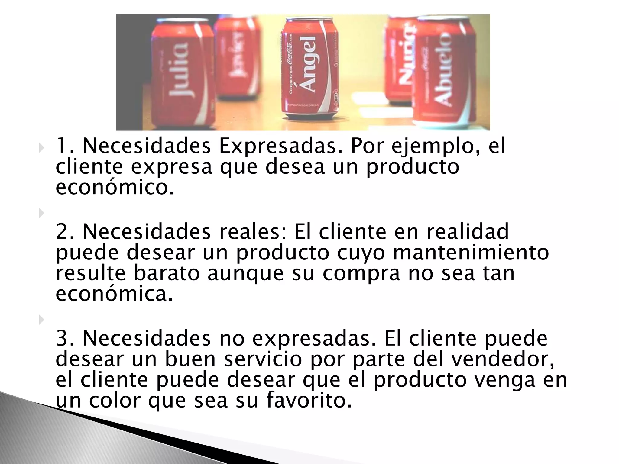 Tipos de necesidades de los clientes | PPTX