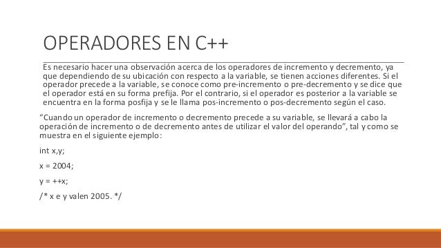 TIPOS DE OPERADORES PARA C++
