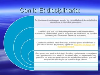 Con la Et disciplinaria: 