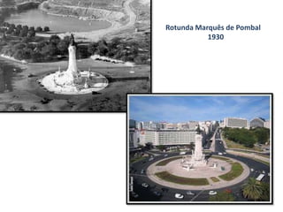 Rotunda Marquês de Pombal
1930
 