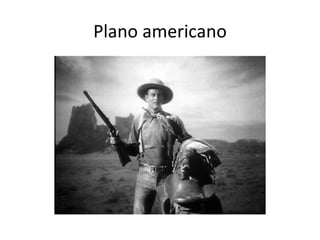 Plano americano
 