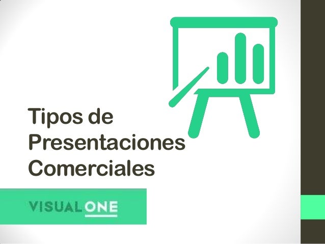 tipos de presentaciones comerciales
