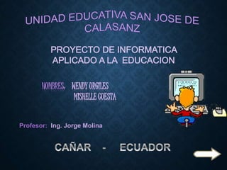 Profesor: Ing. Jorge Molina
 