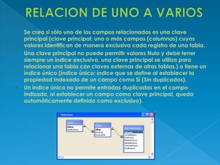 Es común que informaciones de una tabla estén asociadas con informaciones de otras tablas, en este caso podemos establecer una relación entre las dos tablas. 