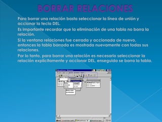Un índice único no permite entradas duplicadas en el campo indizado, al establecer un campo como clave principal, queda automáticamente definido como exclusivo).RELACIÓN DE UNO A UNOSe crea si ambos campos relacionados son claves principales o tienen índices únicos. 