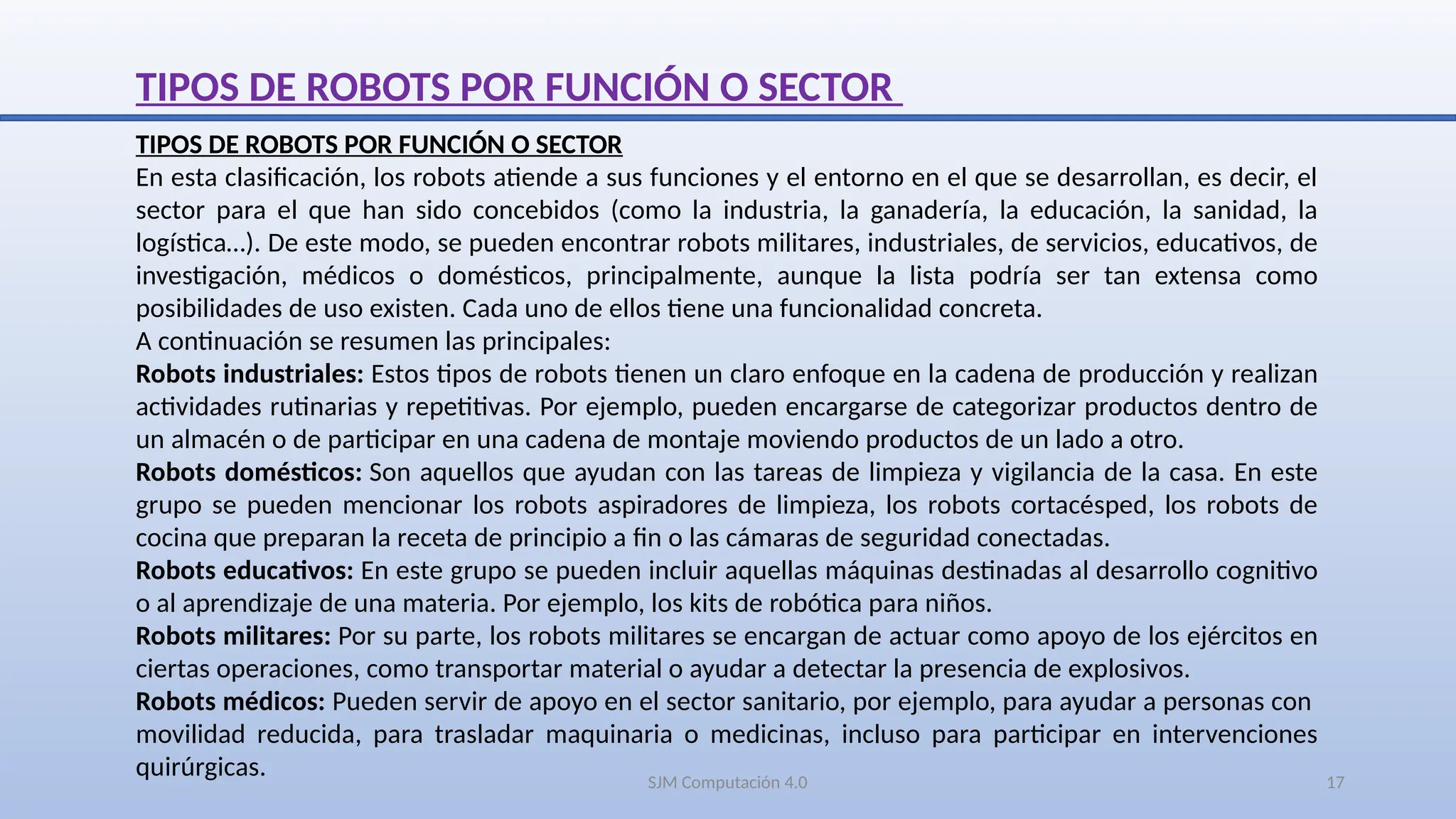 Tipos de ROBOTS según características, estructuras y funcionamiento ...