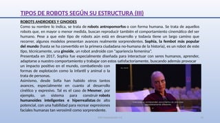Tipos de ROBOTS según características, estructuras y funcionamiento | PPTX