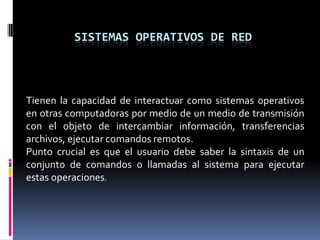 Tipos De Sistemas Operativos