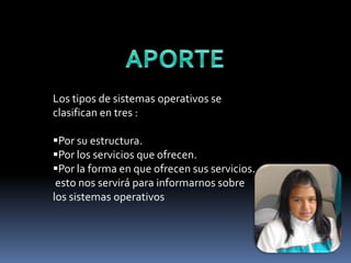 Tipos De Sistemas Operativos