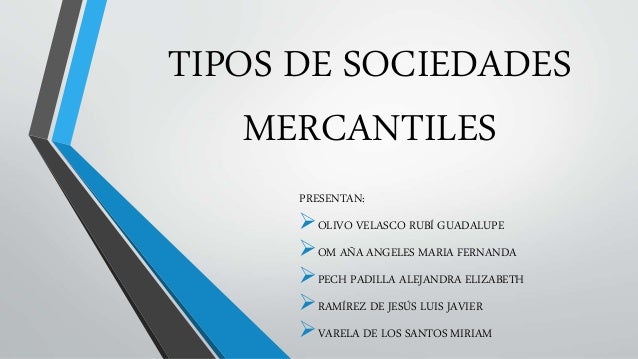 Tipos de sociedades mercantiles 1