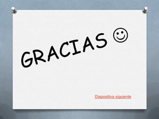 Diapositiva siguiente

 