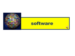 software
 
