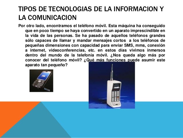 Tipos de tecnologias de la información y la Comunicación