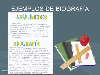EJEMPLOS DE BIOGRAFÍA 