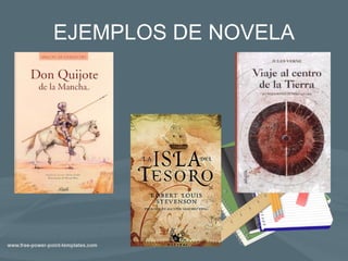 EJEMPLOS DE NOVELA 