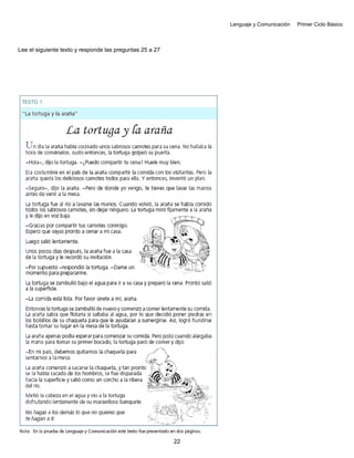 Lenguaje y Comunicación Primer Ciclo Básico
Lee el siguiente texto y responde las preguntas 25 a 27
22
 