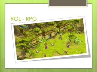 ROL - RPG
 