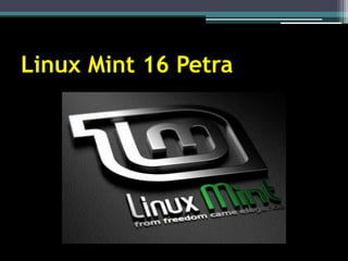 Linux Mint 16 Petra  