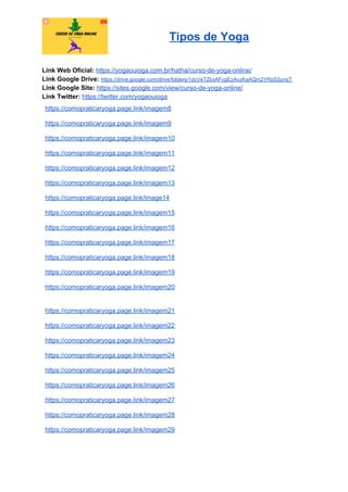Tipos de Yoga
Link Web Oficial: ​https://yogaouioga.com.br/hatha/curso-de-yoga-online/
Link Google Drive: ​https://drive.google.com/drive/folders/1dcVeTZkxAFcgEzAvzKaAQm2YRsSSznqT
Link Google Site: ​https://sites.google.com/view/curso-de-yoga-online/
Link Twitter: ​https://twitter.com/yogaouioga
https://comopraticaryoga.page.link/imagem8
https://comopraticaryoga.page.link/imagem9
https://comopraticaryoga.page.link/imagem10
https://comopraticaryoga.page.link/imagem11
https://comopraticaryoga.page.link/imagem12
https://comopraticaryoga.page.link/imagem13
https://comopraticaryoga.page.link/image14
https://comopraticaryoga.page.link/imagem15
https://comopraticaryoga.page.link/imagem16
https://comopraticaryoga.page.link/imagem17
https://comopraticaryoga.page.link/imagem18
https://comopraticaryoga.page.link/imagem19
https://comopraticaryoga.page.link/imagem20
https://comopraticaryoga.page.link/imagem21
https://comopraticaryoga.page.link/imagem22
https://comopraticaryoga.page.link/imagem23
https://comopraticaryoga.page.link/imagem24
https://comopraticaryoga.page.link/imagem25
https://comopraticaryoga.page.link/imagem26
https://comopraticaryoga.page.link/imagem27
https://comopraticaryoga.page.link/imagem28
https://comopraticaryoga.page.link/imagem29
 