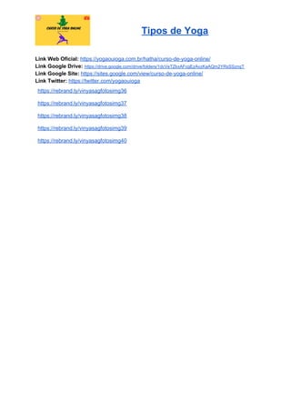 Tipos de Yoga
Link Web Oficial: ​https://yogaouioga.com.br/hatha/curso-de-yoga-online/
Link Google Drive: ​https://drive.google.com/drive/folders/1dcVeTZkxAFcgEzAvzKaAQm2YRsSSznqT
Link Google Site: ​https://sites.google.com/view/curso-de-yoga-online/
Link Twitter: ​https://twitter.com/yogaouioga
https://rebrand.ly/vinyasagfotosimg36
https://rebrand.ly/vinyasagfotosimg37
https://rebrand.ly/vinyasagfotosimg38
https://rebrand.ly/vinyasagfotosimg39
https://rebrand.ly/vinyasagfotosimg40
 