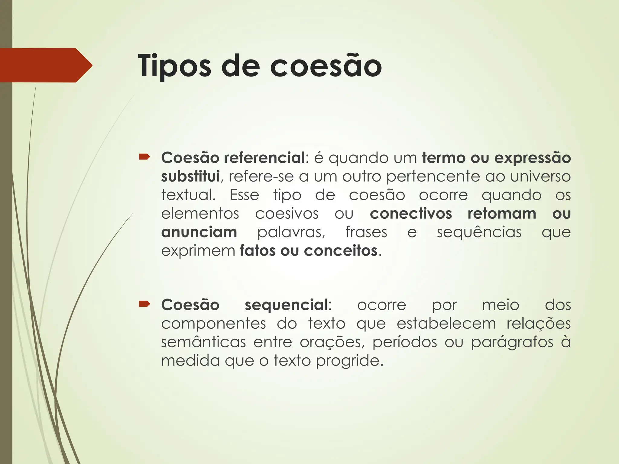 Tipos e mecanismos de coesao textual (1).ppt