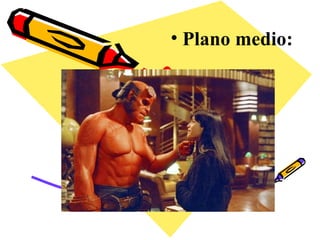Plano medio: 